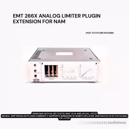 PastToFutureReverbs EMT 266X Analog Limiter Plugin Extension - Sample Pack Artwork