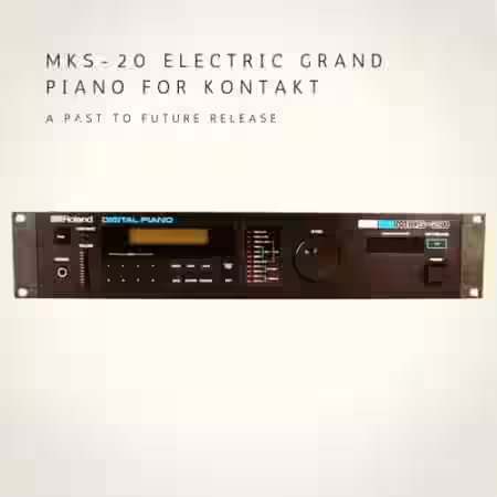 PastToFutureReverbs MKS-20 Electric Grand Piano For Kontakt! [KONTAKT] - Sample Pack Artwork