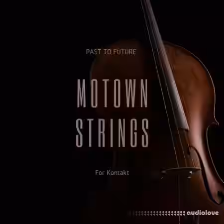 PastToFutureReverbs Motown Strings [KONTAKT] - Sample Pack Artwork
