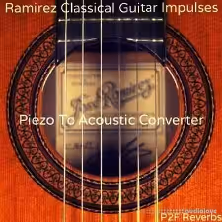 PastToFutureReverbs Ramirez Classical Guitar Impulses (Piezo To Acoustic Converter)! - Sample Pack Artwork