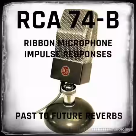 PastToFutureReverbs RCA 74B Ribbon Microphone IRs - Sample Pack Artwork