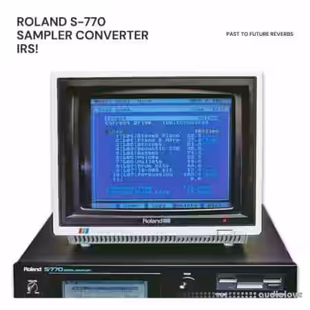 PastToFutureReverbs Roland S-770 Sampler Converter IRs! - Sample Pack Artwork