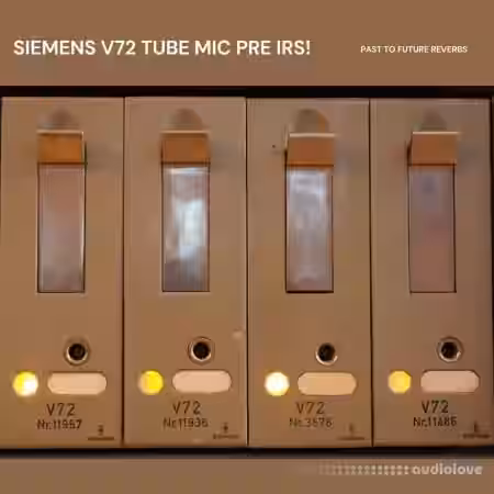 PastToFutureReverbs Siemens V72 Vintage German Tube Mic Preamp IRs! - Sample Pack Artwork