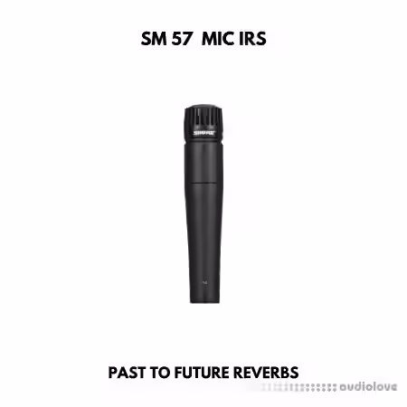 PastToFutureReverbs SM 57 Dynamic Mic IRs! - Sample Pack Artwork