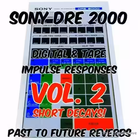 PastToFutureReverbs SONY DRE 2000 Reverb Vol.2 Short Decays! - Sample Pack Artwork