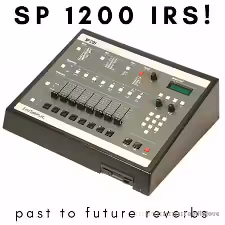 PastToFutureReverbs SP 1200 Converter IRs - Sample Pack Artwork