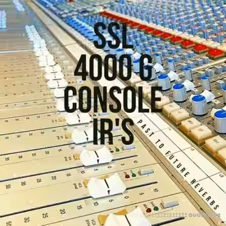PastToFutureReverbs SSL 4000 G Console IR's - Sample Pack Artwork