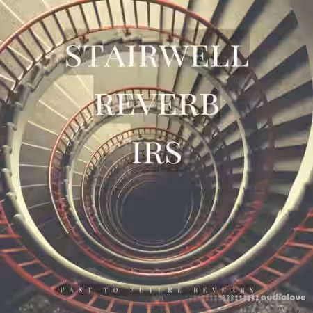 PastToFutureReverbs Stairwell Reverb IRs! - Sample Pack Artwork