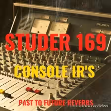 PastToFutureReverbs Studer 169 Analog Mixing Console! - Sample Pack Artwork