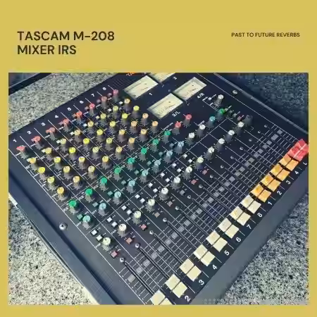PastToFutureReverbs TASCAM M-208 8 Channel Analog Console - Sample Pack Artwork