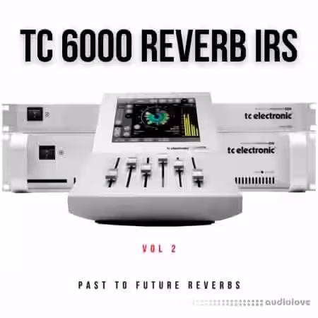 PastToFutureReverbs TC 6000 Reverb IRs Vol.2 - Sample Pack Artwork