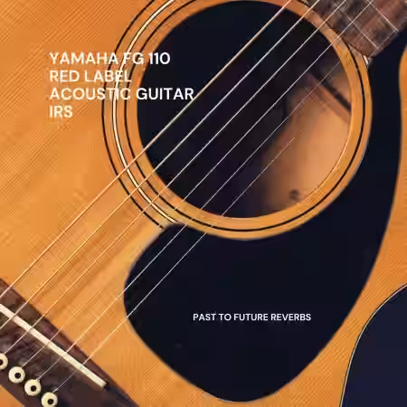 PastToFutureReverbs Yamaha FG 110 Red Label Acoustic Guitar IRs! - Sample Pack Artwork
