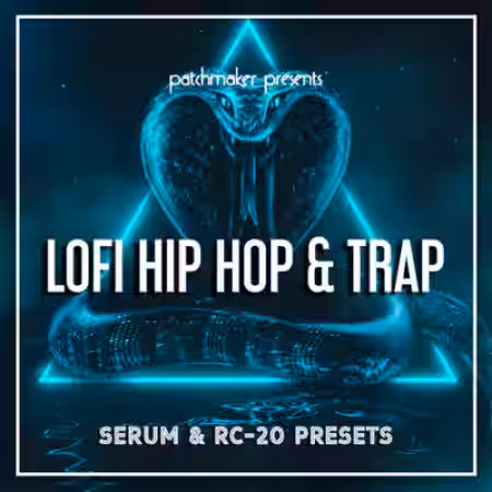 Patchmaker Lo-fi Hip Hop and Trap [Synth Presets, MiDi] - Sample Pack Artwork