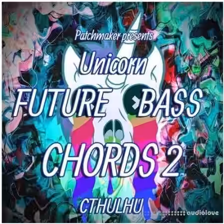Patchmaker Unicorn Future Bass Chords 2 [Synth Presets] - Sample Pack Artwork