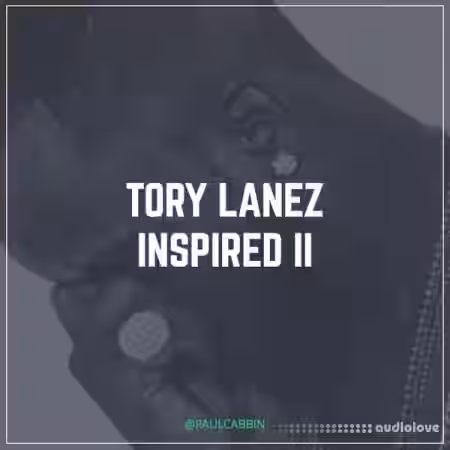 Paul Cabbin Tory Lanez Inspired Vol.2 [WAV] - Sample Pack Artwork