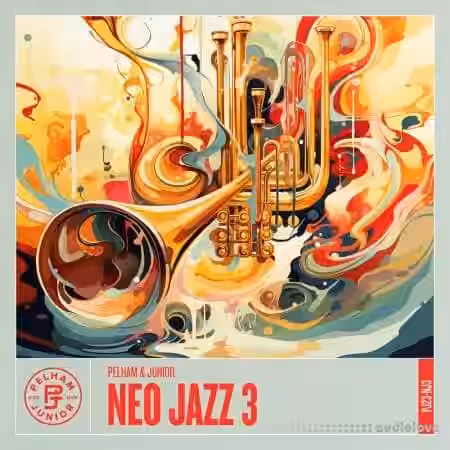 Pelham and Junior Neo Jazz 3 [WAV] - Sample Pack Artwork