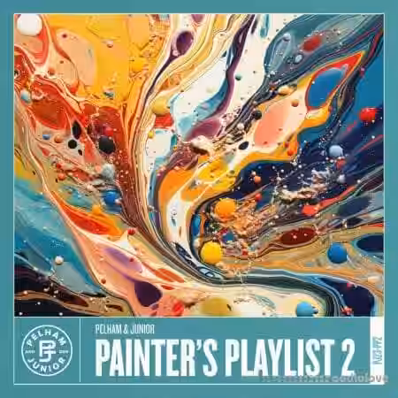 Pelham and Junior Painter's Playlist 2 [WAV] - Sample Pack Artwork