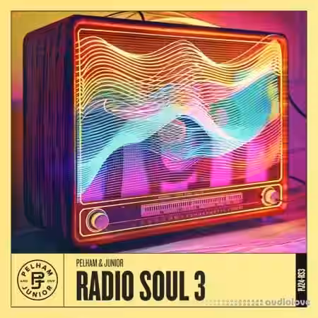 Pelham and Junior Radio Soul 3 [WAV] - Sample Pack Artwork