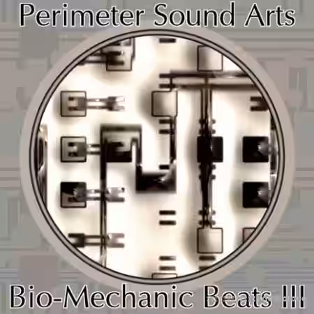 Perimeter Sound Arts Bio-Mechanic Beats III [ACiD, WAV, REX, AiFF] - Sample Pack Artwork