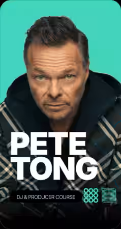 Pete Tong DJ Academy Full Course [TUTORiAL]