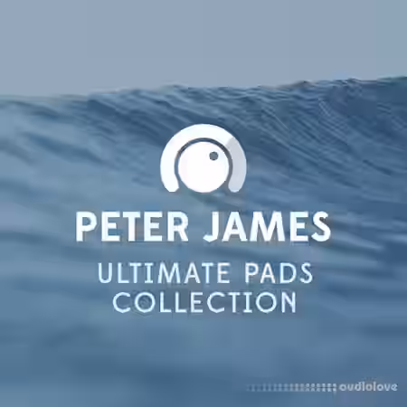 Peter James Ultimate Pads Collection [Synth Presets] - Sample Pack Artwork
