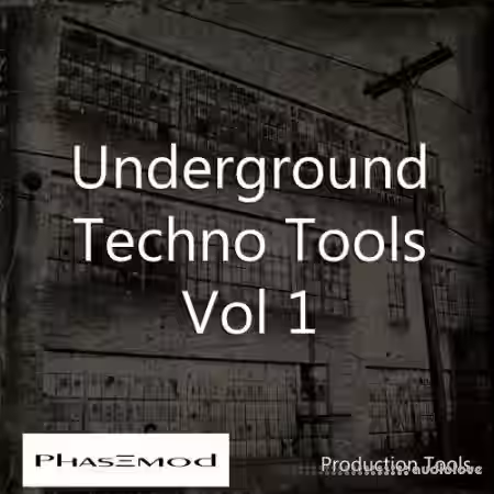 Phasemod Underground Techno Tools Vol.1 [WAV] - Sample Pack Artwork