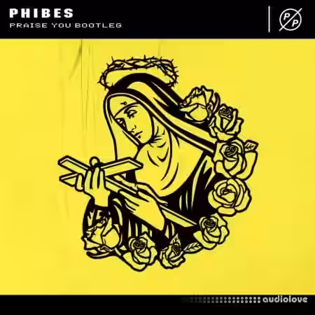 Phibes July 2022 Drop Praise you! + Sample Pack [WAV] - Sample Pack Artwork