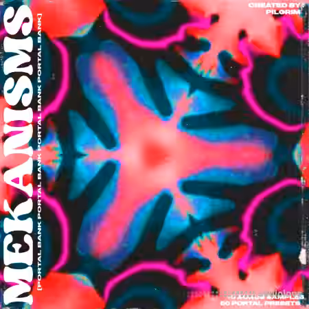 Pilgrim Mekanisms Portal Bank [Synth Presets] - Sample Pack Artwork