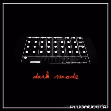 Plughugger Dark Mode [Synth Presets] - Sample Pack Artwork