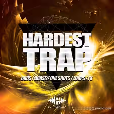 Polysonic Hardest Trap [WAV] - Sample Pack Artwork