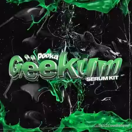 Pooka Gëekum Serum Presets and Oneshots Kit [WAV, MiDi, Synth Presets] - Sample Pack Artwork