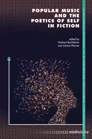 Popular Music and the Poetics of Self in Fiction - Sample Pack Artwork