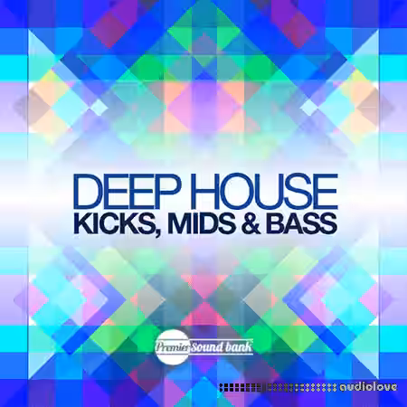 Premier Sound Bank Deep House Kicks Mids and Bass [WAV, MiDi] - Sample Pack Artwork