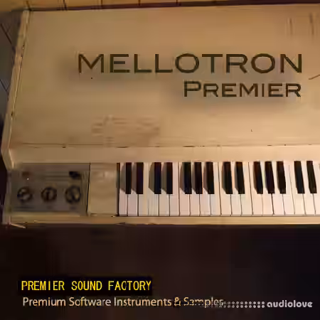 Premier Sound Factory Mellotron Premier [KONTAKT] - Sample Pack Artwork