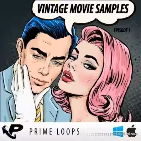 Prime Loops Vintage Movie Samples Episode 1 [MULTiFORMAT] - Sample Pack Artwork