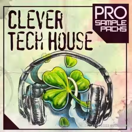 Pro Sample Packs Clever Tech House [WAV, MiDi, Synth Presets] - Sample Pack Artwork