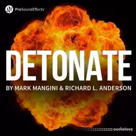 Pro Sound Effects Detonate [WAV] - Sample Pack Artwork