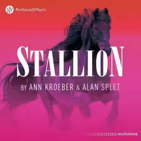 Pro Sound Effects Stallion [WAV] - Sample Pack Artwork