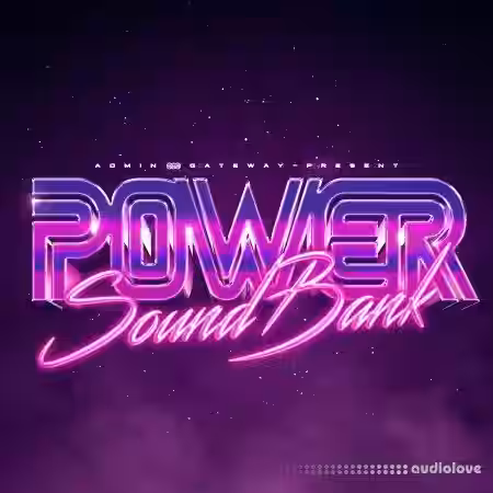 prod.gateway and prod.admiinn Power Sound Kit [WAV, MiDi, Synth Presets] - Sample Pack Artwork
