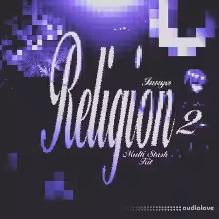 prodinuya RELiGiON V2 Multikit (STASH 2024) [WAV, MiDi, Synth Presets] - Sample Pack Artwork