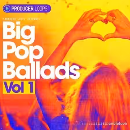 Producer Loops Big Pop Ballads Vol.1 [MULTiFORMAT] - Sample Pack Artwork