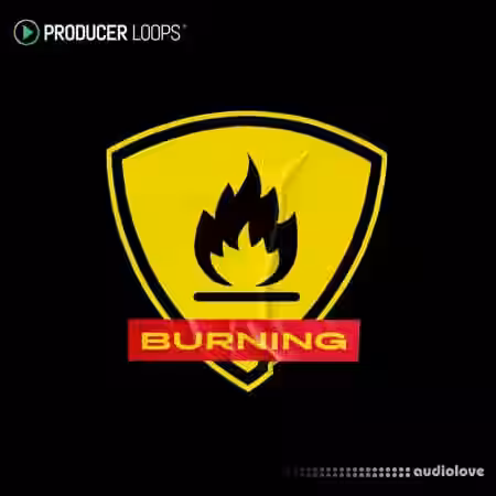 Producer Loops Burning [MULTiFORMAT] - Sample Pack Artwork