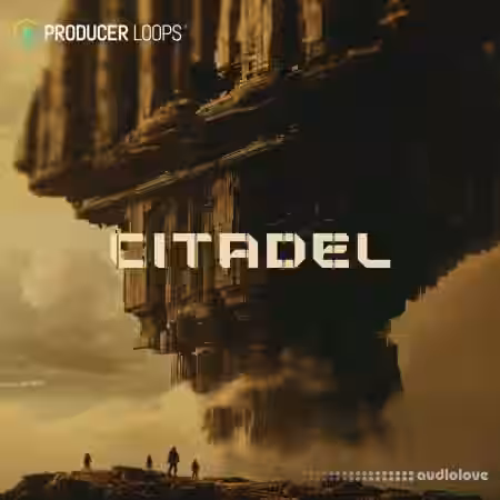 Producer Loops Citadel [WAV, MiDi, REX, AiFF, DAW Templates] - Sample Pack Artwork