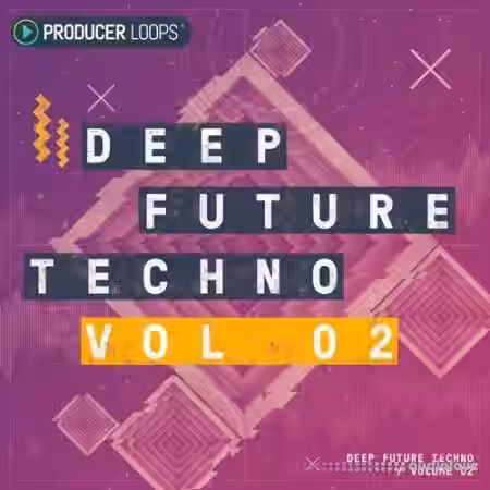 Producer Loops Deep Future Techno Vol.2 [MULTiFORMAT] - Sample Pack Artwork