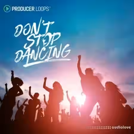 Producer Loops Don't Stop Dancing [WAV, MiDi, REX] - Sample Pack Artwork