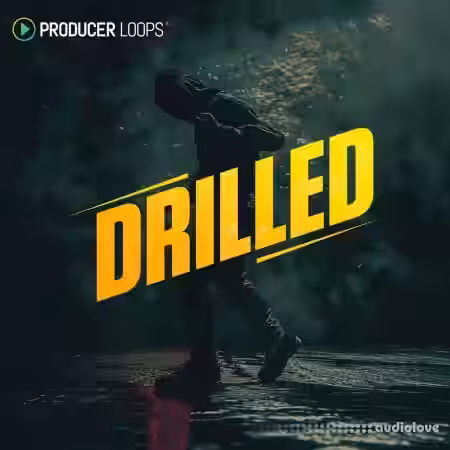 Producer Loops Drilled [WAV, MiDi, REX, AiFF, DAW Templates, ReFill] - Sample Pack Artwork