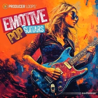 Producer Loops Emotive Pop Guitars [MULTiFORMAT]