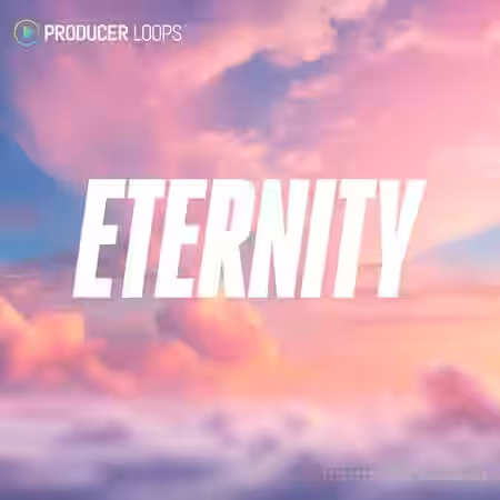 Producer Loops Eternity [MULTiFORMAT] - Sample Pack Artwork