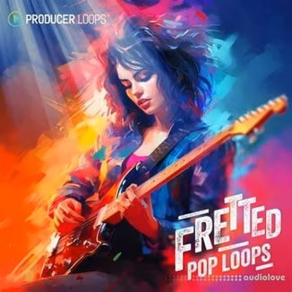 Producer Loops Fretted Pop Loops [MULTiFORMAT]