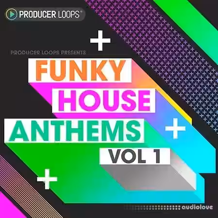 Producer Loops Funky House Anthems Vol.1 [ACiD, WAV, MiDi, REX] - Sample Pack Artwork